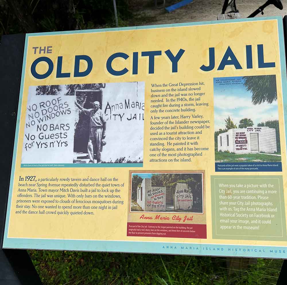 Anna Maria Old City Jail sign