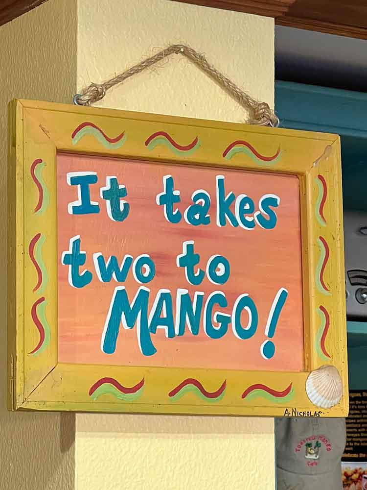 It takes two to mango sign